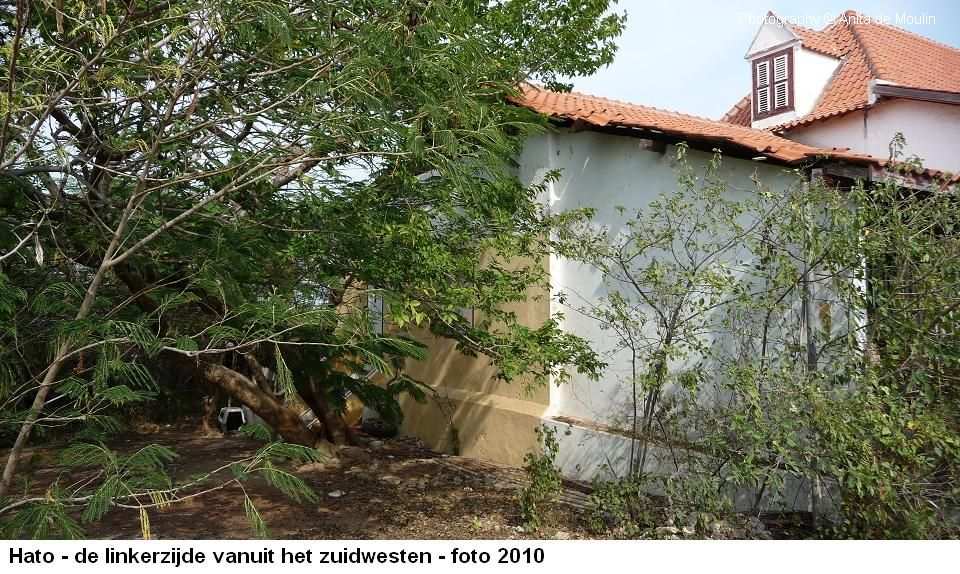 09. Hato linkerzijde vanuit het zuidwesten 2010